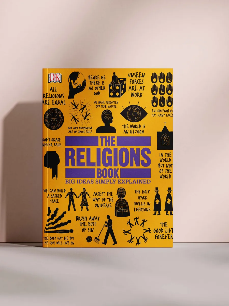 The Religions Book: Big Ideas Simply Explained